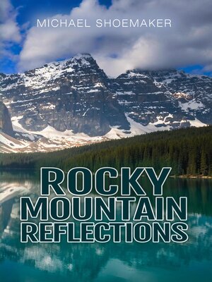 cover image of Rocky Mountain Reflections